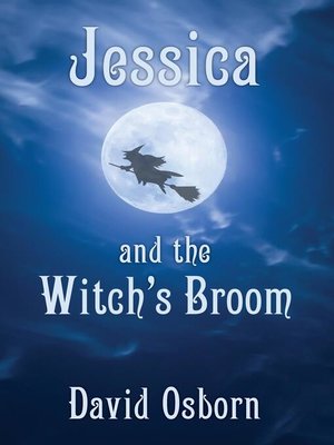 cover image of Jessica and the Witch's Broom